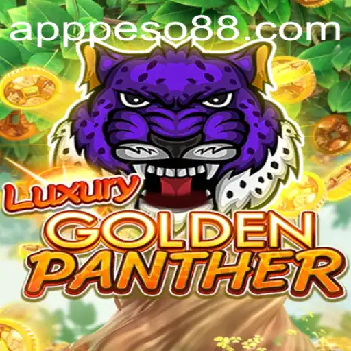 Unveiling the Excitement of LUXURYGOLDENPANTHER: A Peso88 Adventure